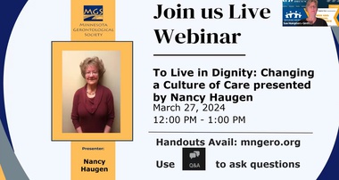 To Live in Dignity: Changing a Culture of Care
