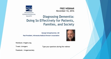 Diagnosing Dementia: Doing So Effectively for Patients, Families and Society