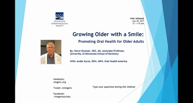 Growing Older with a Smile - Promoting Oral Health for Older Adults