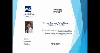 Beyond Diagnosis: Rehabilitation Aspects in Dementia