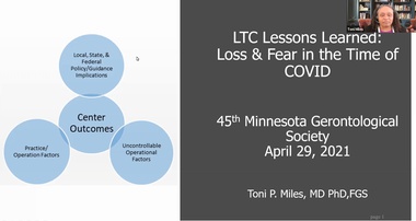 Keynote - Long Term Care Lessons Learned: Loss and Fear in the time of COVID